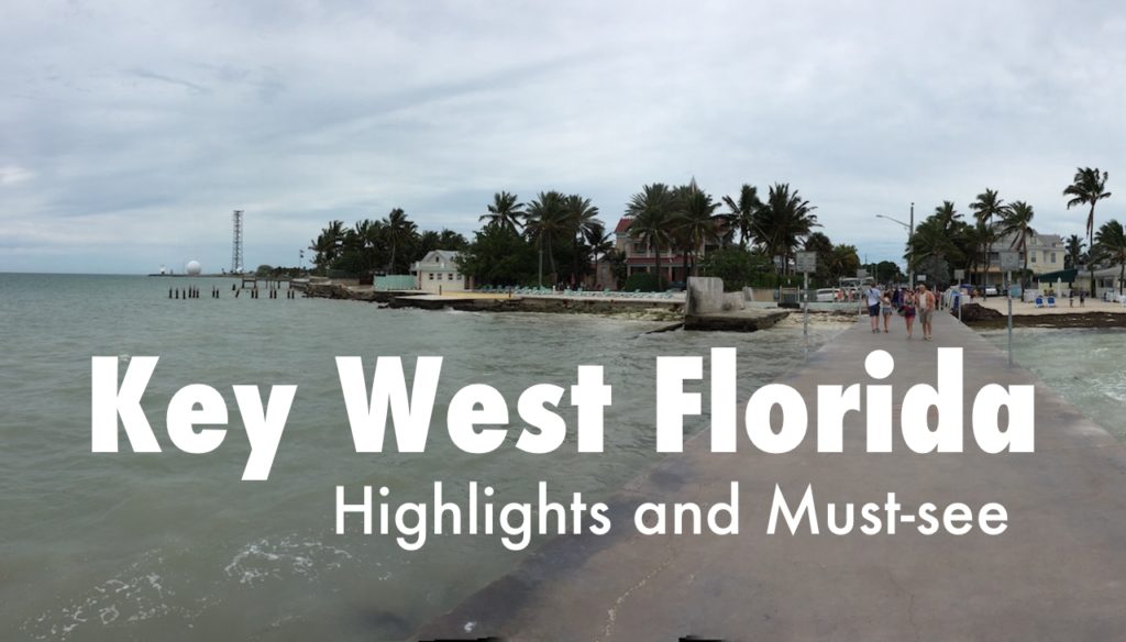 Key West Tips For Travellers Highlights and Mustsee Sights Video