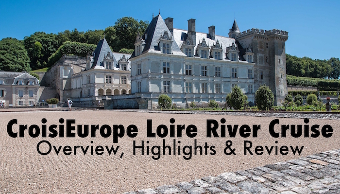 CroisiEurope Loire River Cruise