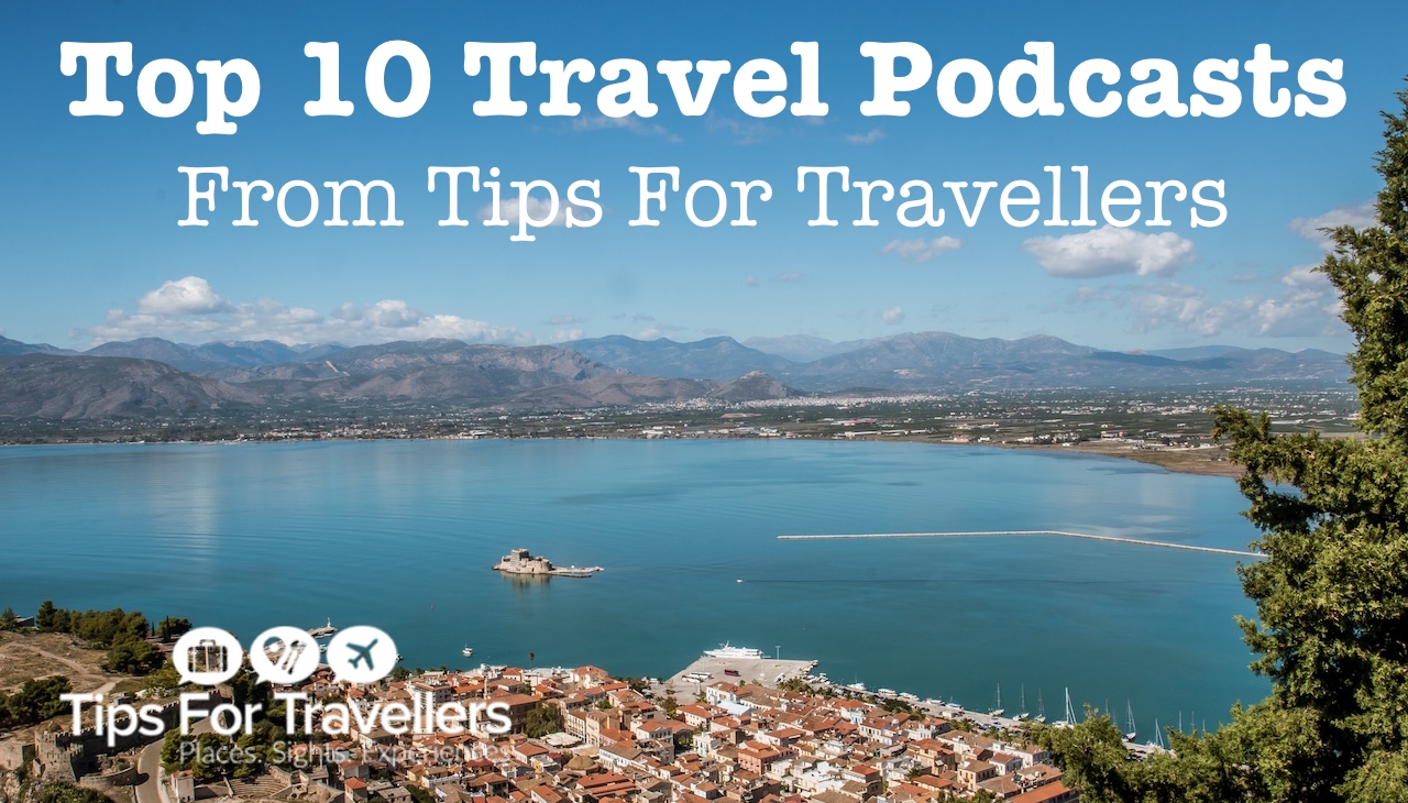 10 Top Travel Podcasts