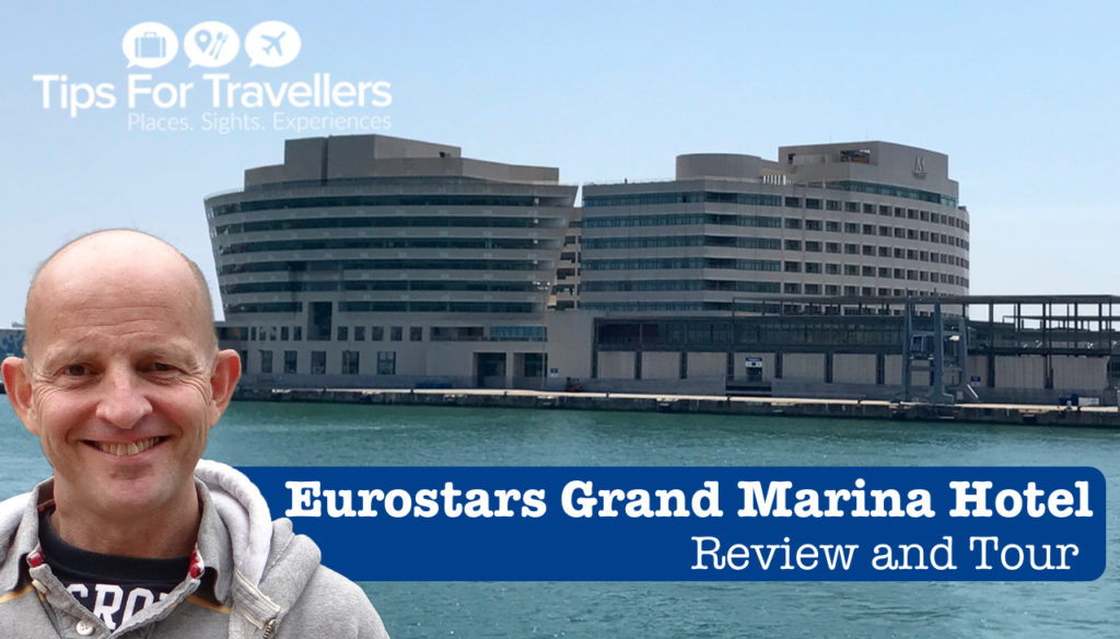Eurostars Grand Marina Hotel Barcelona Video Tour and Review
