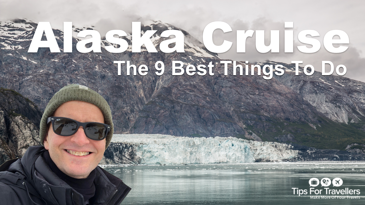 9 best things to do on an Alaska Cruise