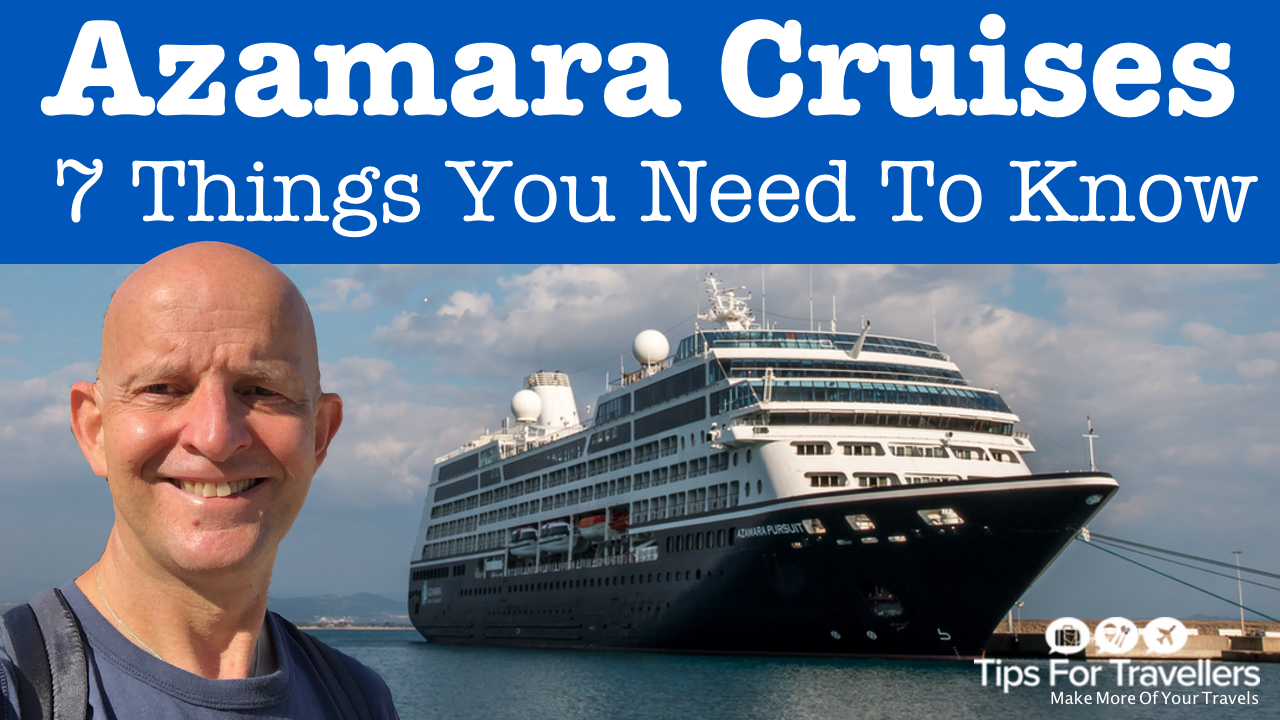 tips for travellers azamara