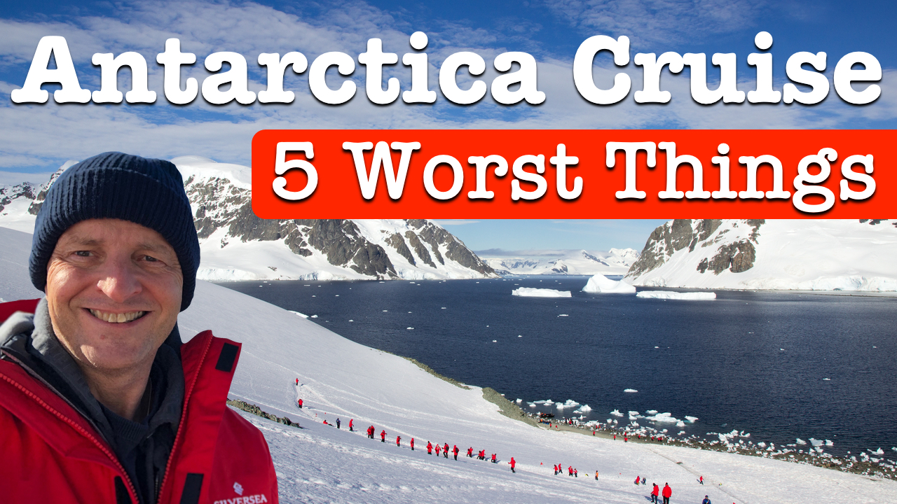 Antarctica Cruise Worst Things