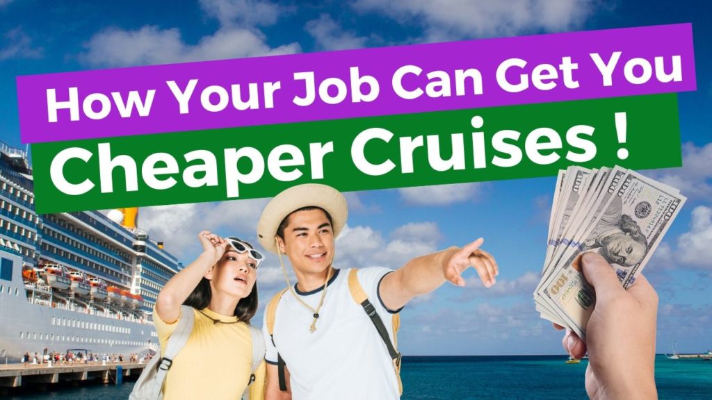 Job-Related Cruise Discounts