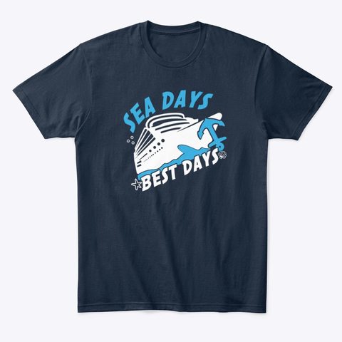 Sea Days Best Days T-Sirt