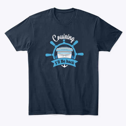 Cruising I Will Be Back T-shirt