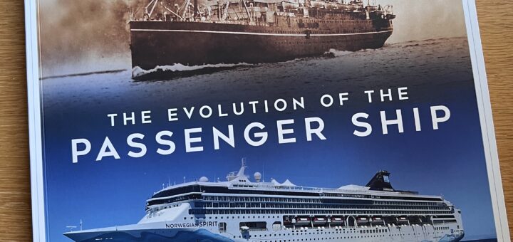 "The Evolution of the Passenger Ship"